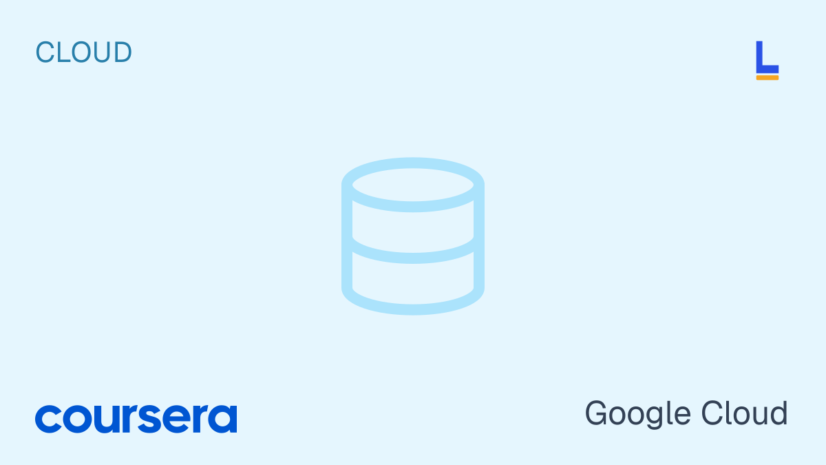 Preparing for Google Cloud Certification: Cloud Data Engineer — Coursera online course thumbnail