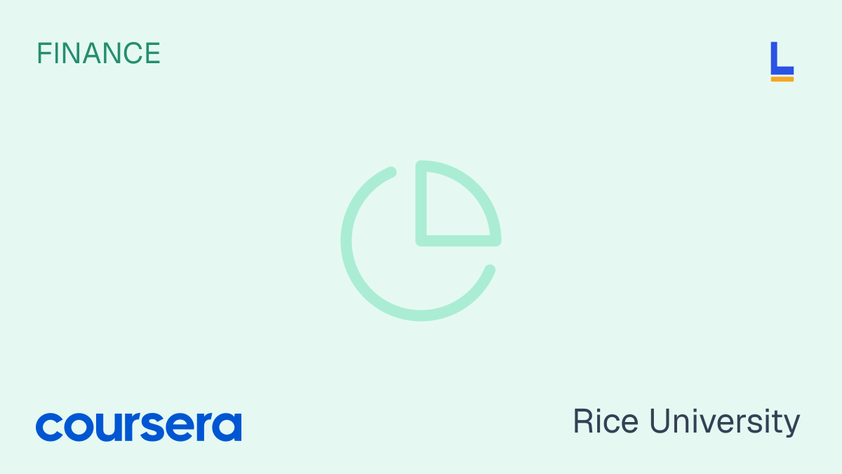 Global Financial Markets and Instruments — Coursera online course by Rice University thumbnail