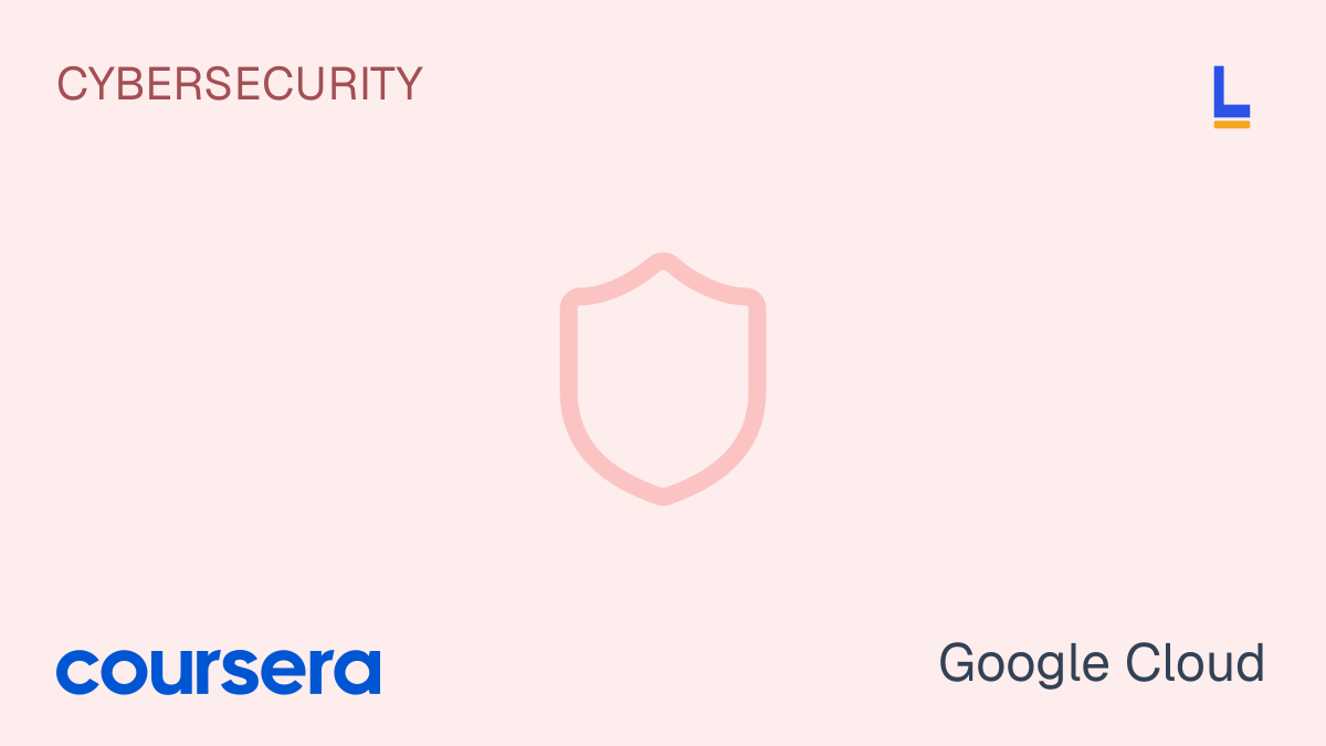 Google Workspace Security — Coursera online course thumbnail