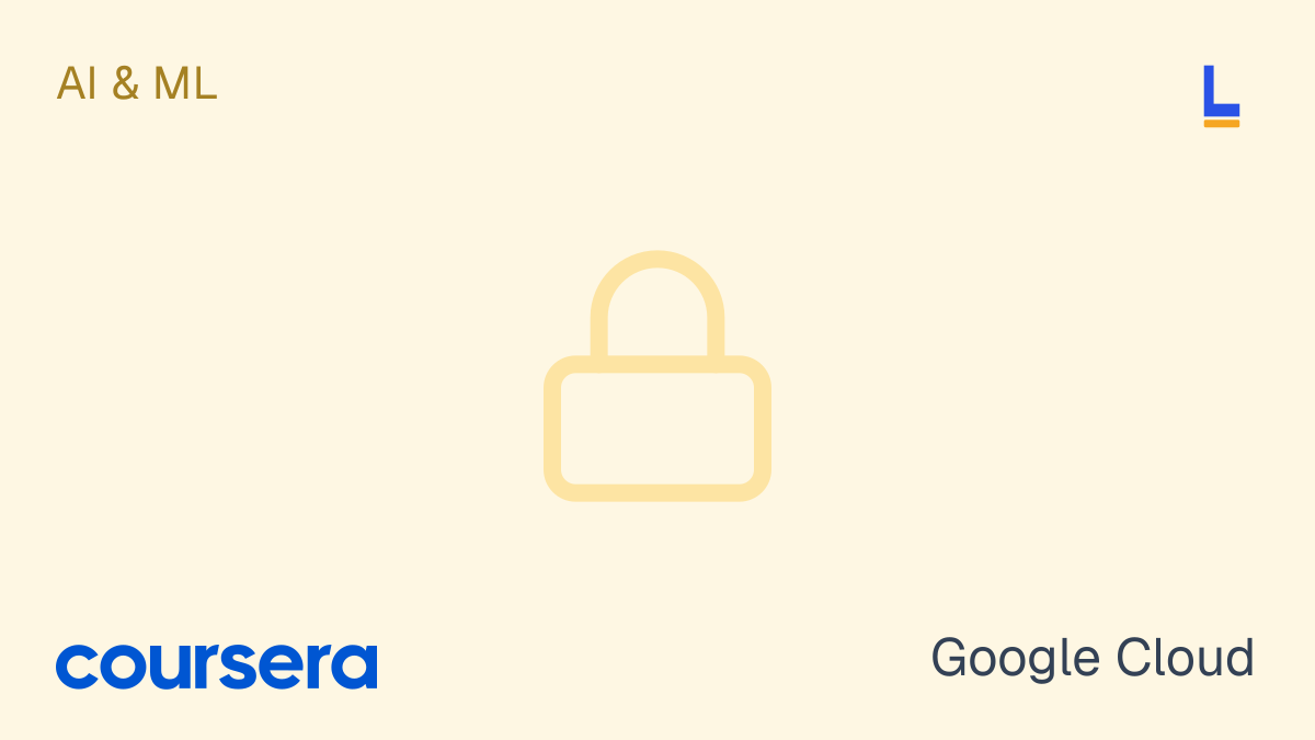 Responsible AI for Developers: Privacy & Safety — Coursera online course thumbnail